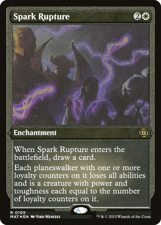 Spark Rupture (MAT-105) (Etched Foil)