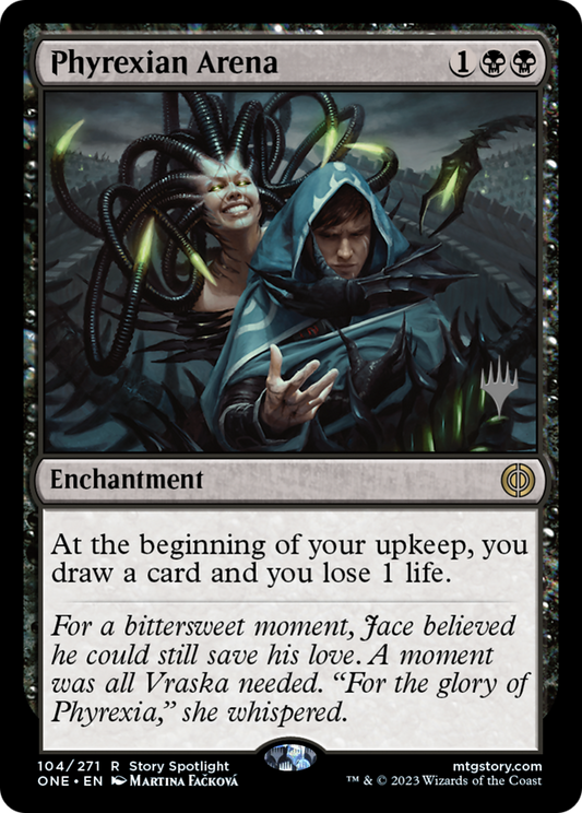 Phyrexian Arena (PPONE-104P) (Foil)