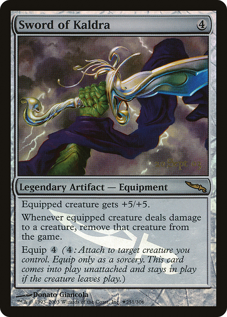 Sword of Kaldra (PRE-251★) (Foil)