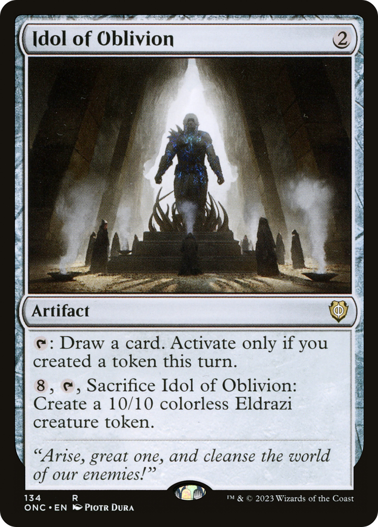 Idol of Oblivion (ONC-134)