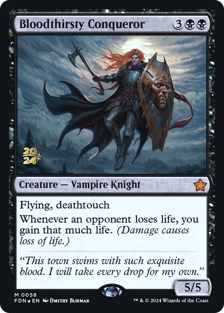 Bloodthirsty Conqueror (PRE-58S) (Foil)