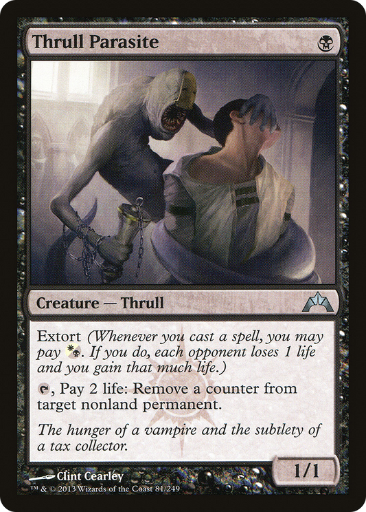 Thrull Parasite (GTC-081)