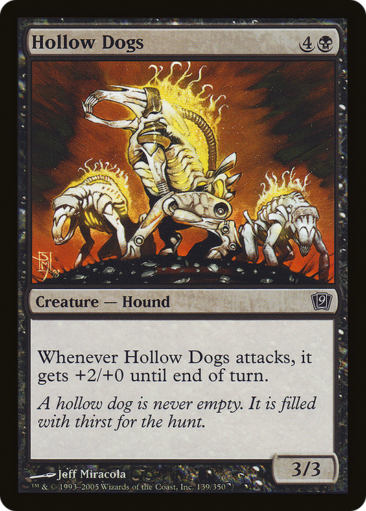 Hollow Dogs (9ED-139★) (Foil)