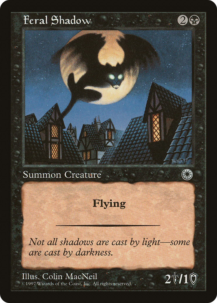 Feral Shadow (POR-093)