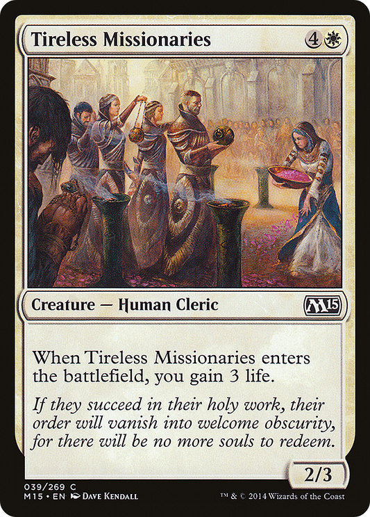 Tireless Missionaries (M15-039)
