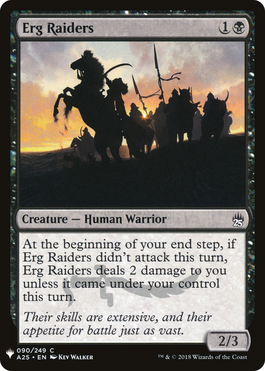 Erg Raiders (LIST-A25-90)
