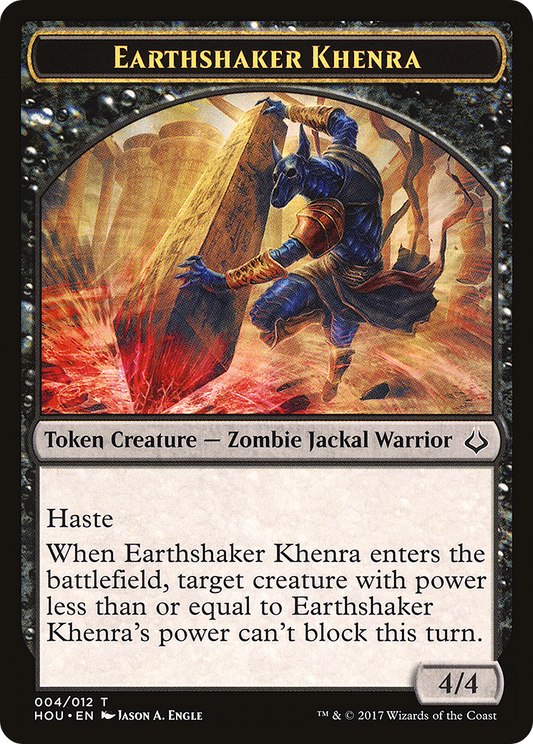 Earthshaker Khenra Token (HOU-004)
