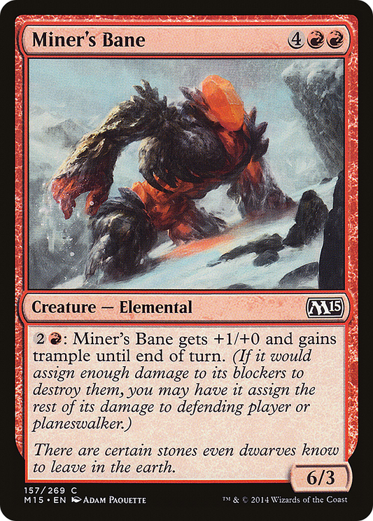 Miner's Bane (M15-157)