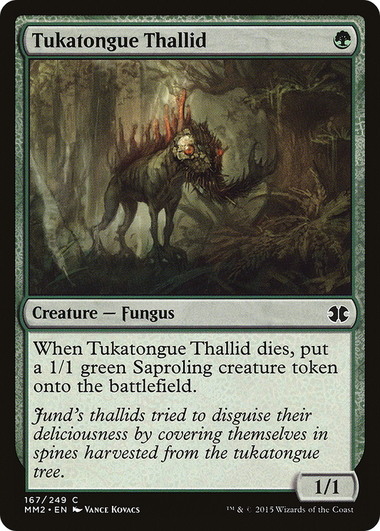 Tukatongue Thallid (MM2-167)