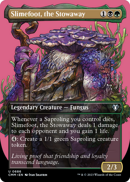Slimefoot, the Stowaway (CMM-686) (Borderless)