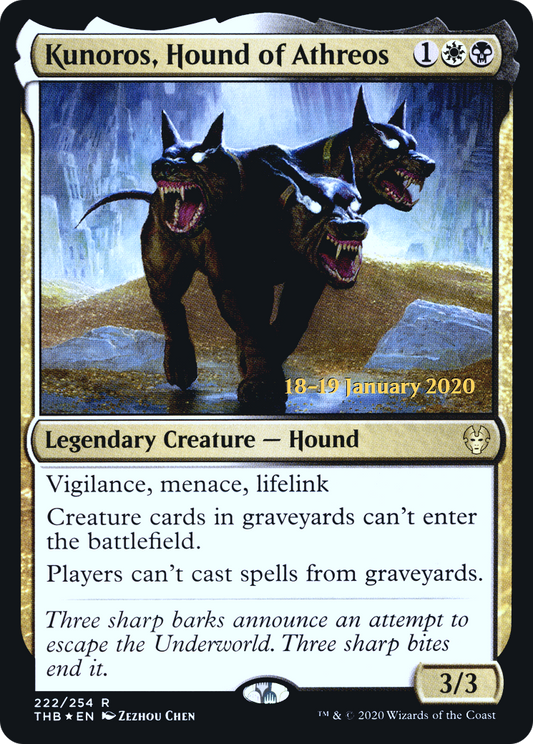 Kunoros, Hound of Athreos (PRE-222S) (Foil)