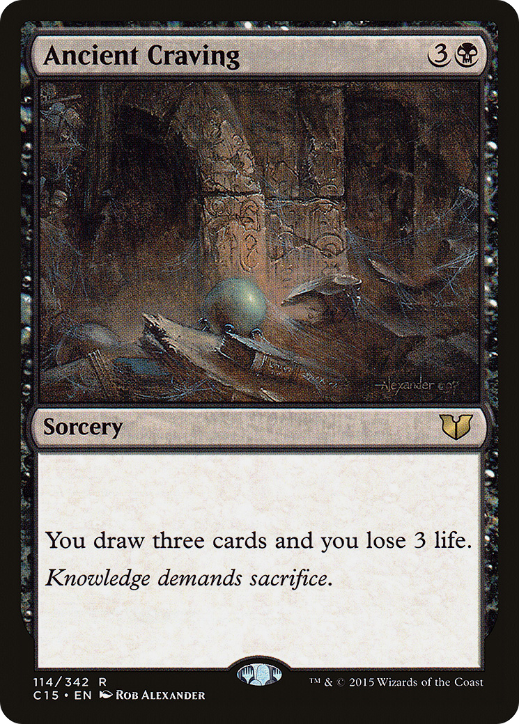 Ancient Craving (C15-114)