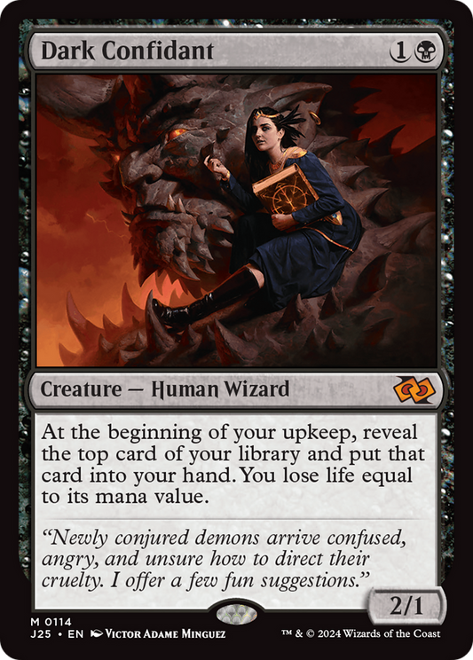 Dark Confidant (J25-114)