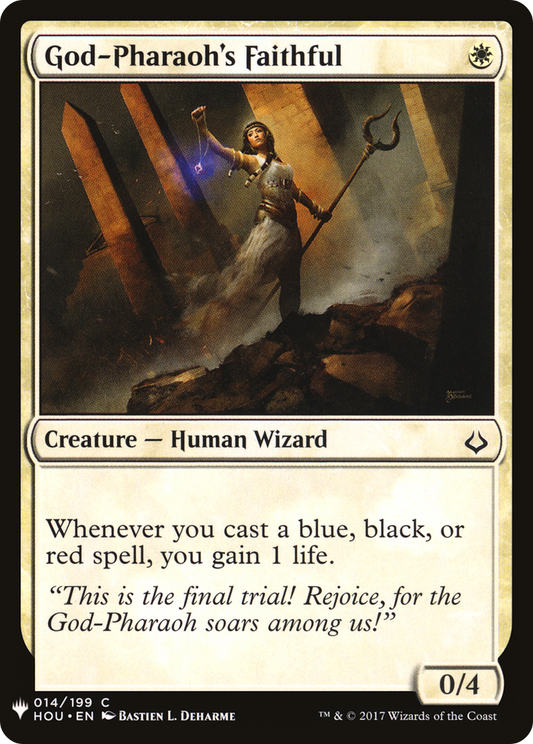God-Pharaoh's Faithful (LIST-HOU-14)