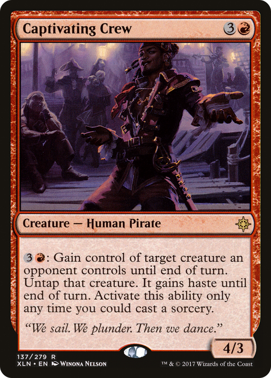 Captivating Crew (XLN-137) (Foil)