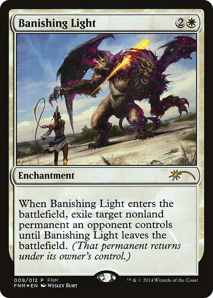 Banishing Light (FNM-009) (Foil)