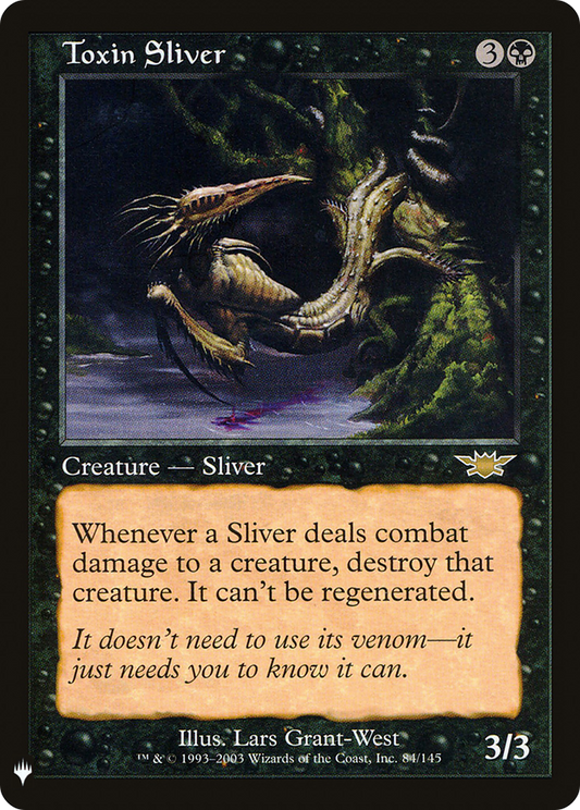 Toxin Sliver (LIST-LGN-84)