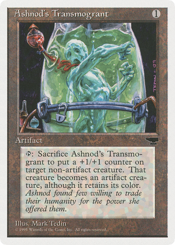 Ashnod's Transmogrant (CHR-093)