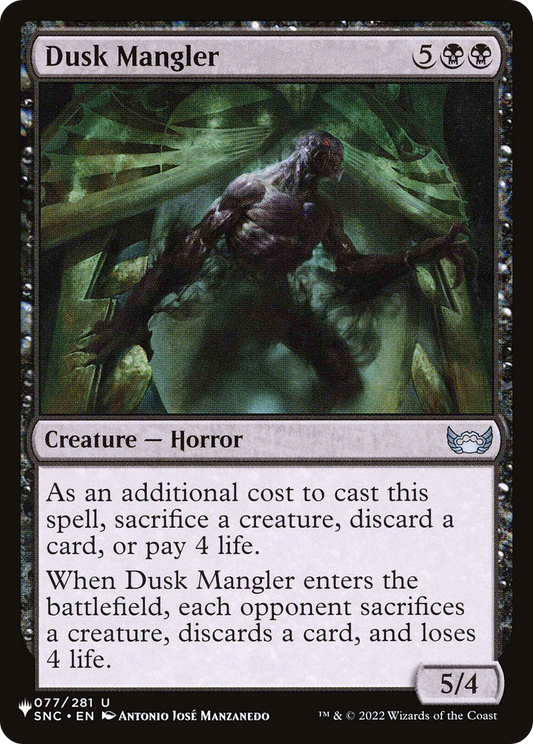 Dusk Mangler (LIST-SNC-77)
