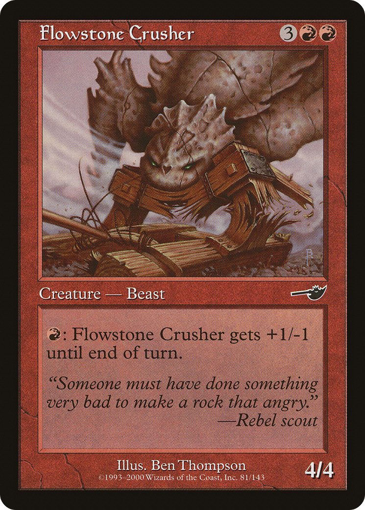 Flowstone Crusher (NMS-081) (Foil)