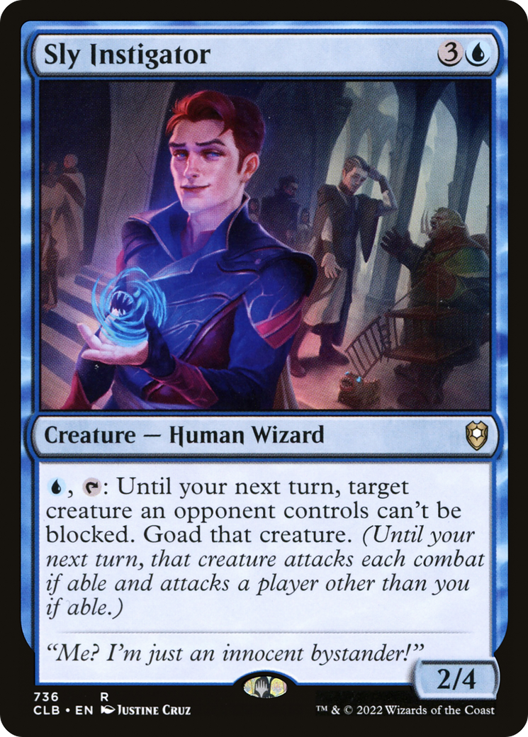 Sly Instigator (CLB-736)