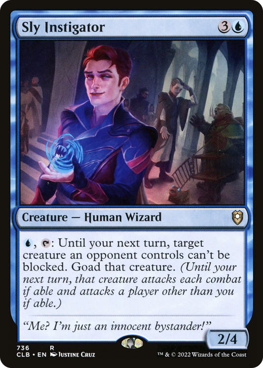 Sly Instigator (CLB-736)