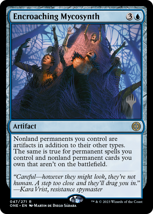 Encroaching Mycosynth (PPONE-47P) (Foil)
