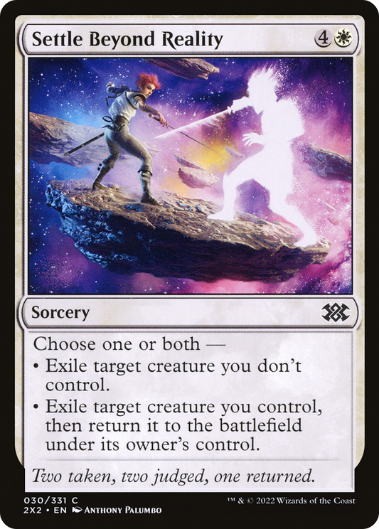 Settle Beyond Reality (2X2-030)