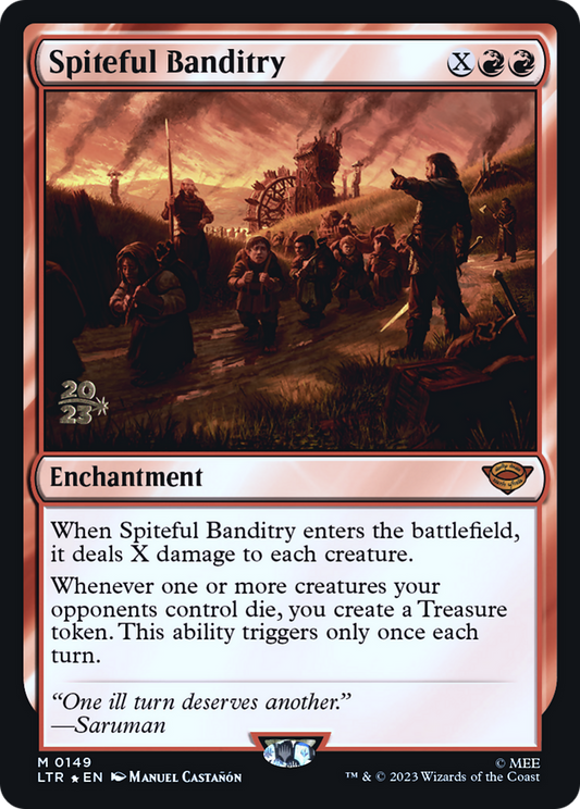 Spiteful Banditry (PRE-149S) (Foil)