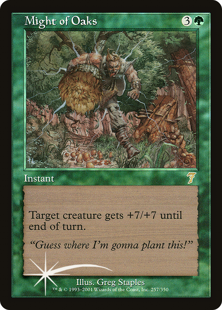 Might of Oaks (7ED-257★) (Foil)