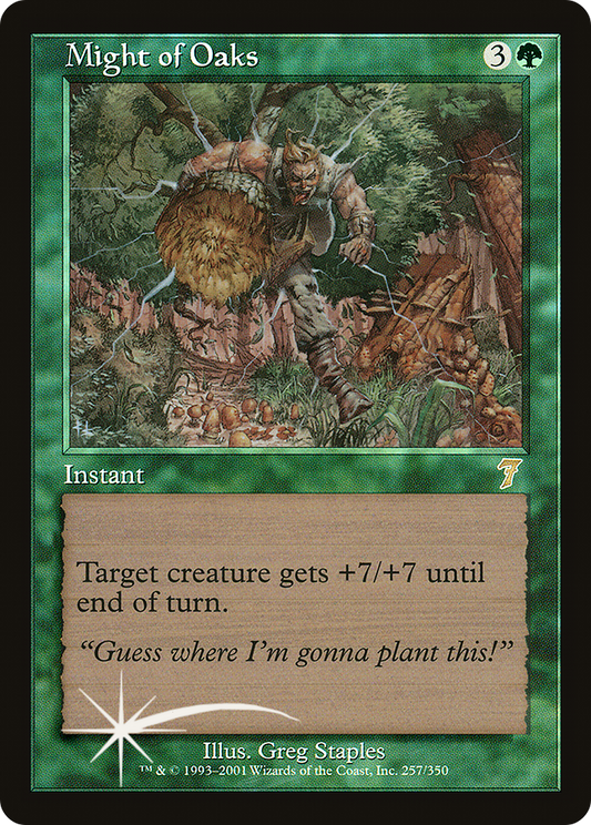 Might of Oaks (7ED-257★) (Foil)