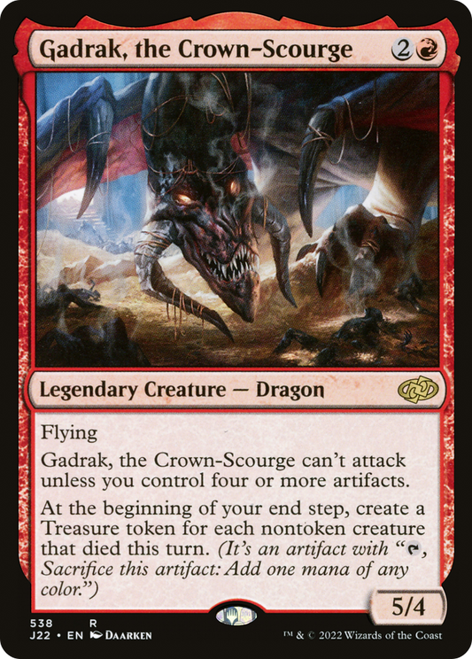 Gadrak, the Crown-Scourge (J22-538)