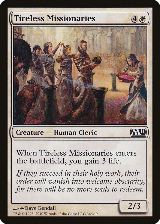 Tireless Missionaries (M11-036) (Foil)