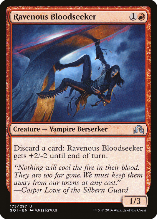 Ravenous Bloodseeker (SOI-175)