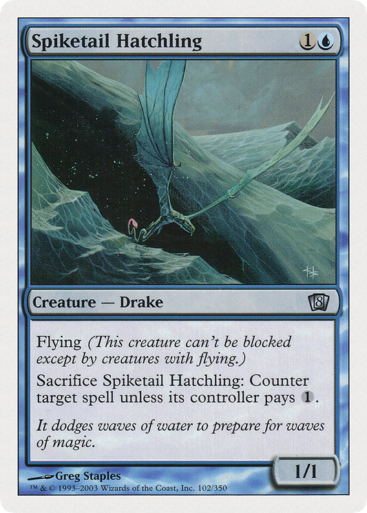 Spiketail Hatchling (8ED-102)