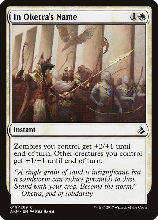 In Oketra's Name (AKH-019)
