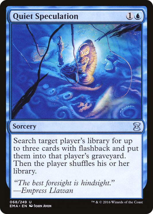 Quiet Speculation (EMA-068) (Foil)