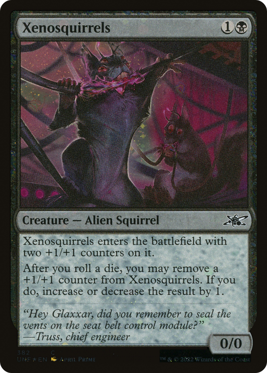 Xenosquirrels (UNF-382) (Galaxy Foil)