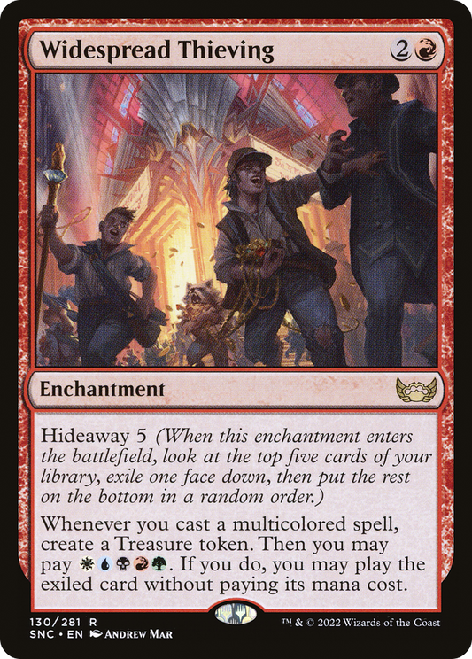 Widespread Thieving (SNC-130) (Foil)