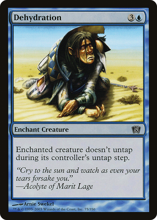 Dehydration (8ED-75★) (Foil)