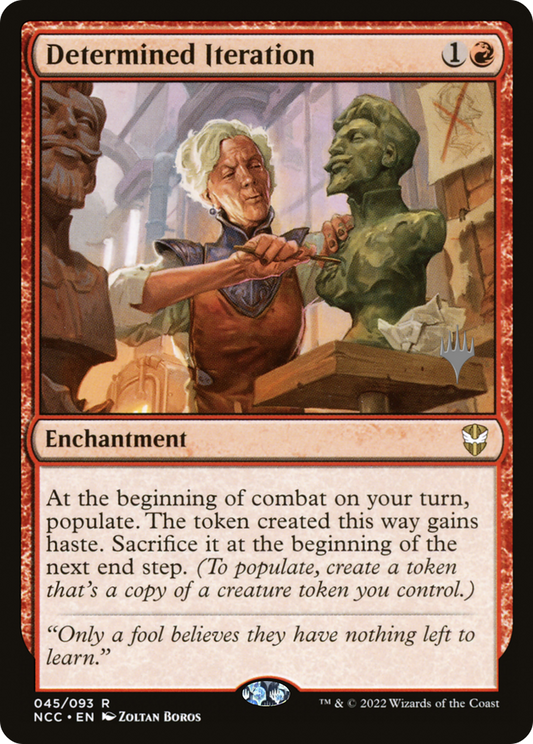 Determined Iteration (PPSNC-45P) (Foil)