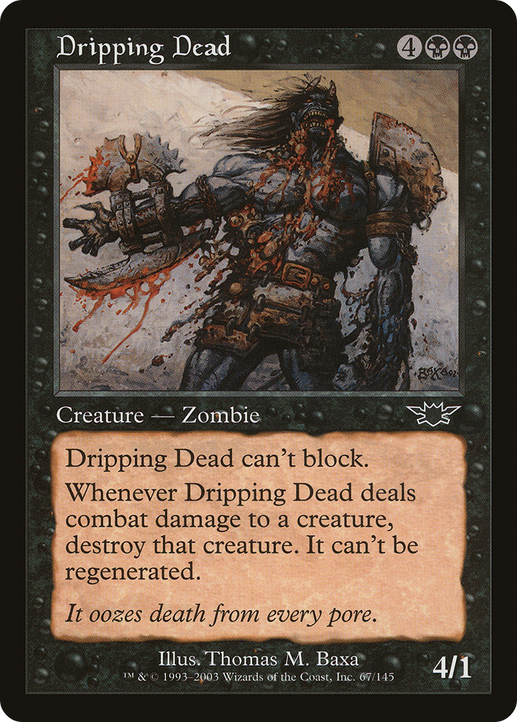 Dripping Dead (LGN-067) (Foil)