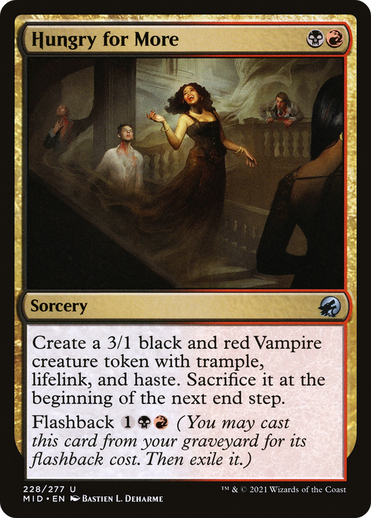Hungry for More (MID-228) (Foil)