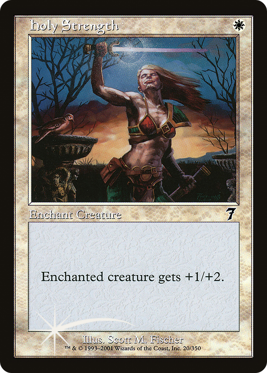 Holy Strength (7ED-20★) (Foil)