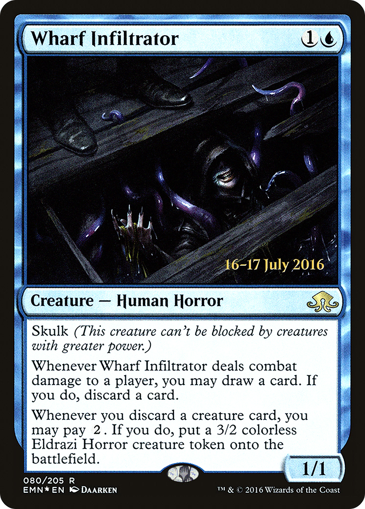 Wharf Infiltrator (PRE-80S) (Foil)