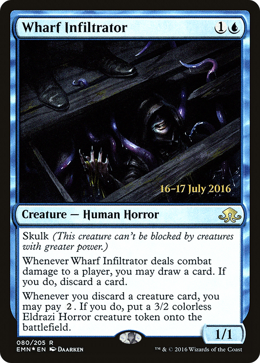 Wharf Infiltrator (PRE-80S) (Foil)