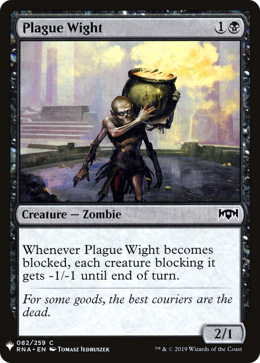Plague Wight (LIST-RNA-82)
