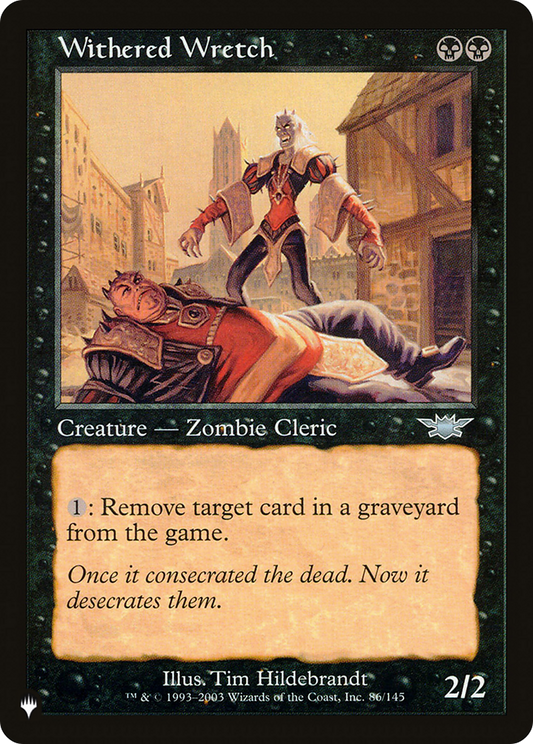 Withered Wretch (LIST-LGN-86)