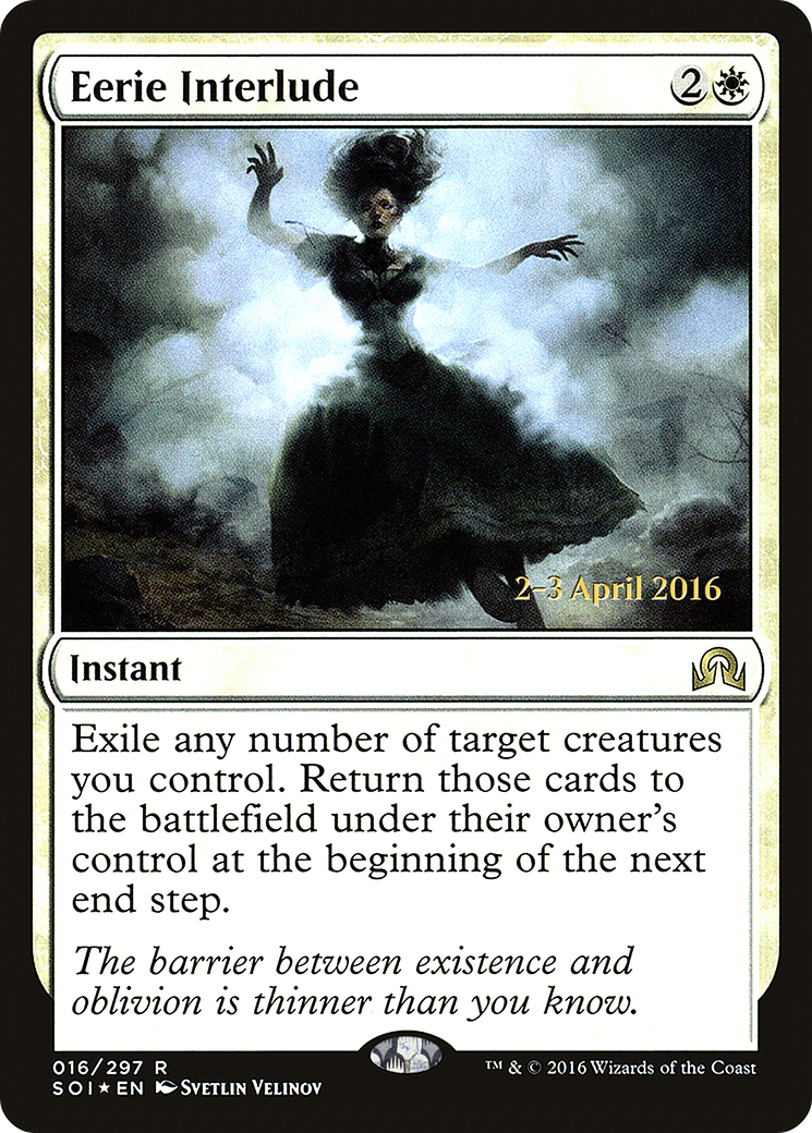 Eerie Interlude (PRE-16S) (Foil)