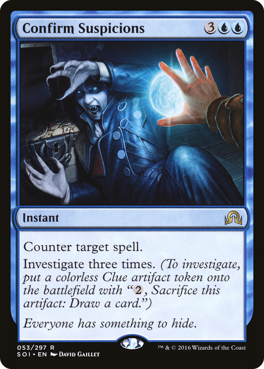 Confirm Suspicions (SOI-053) (Foil)